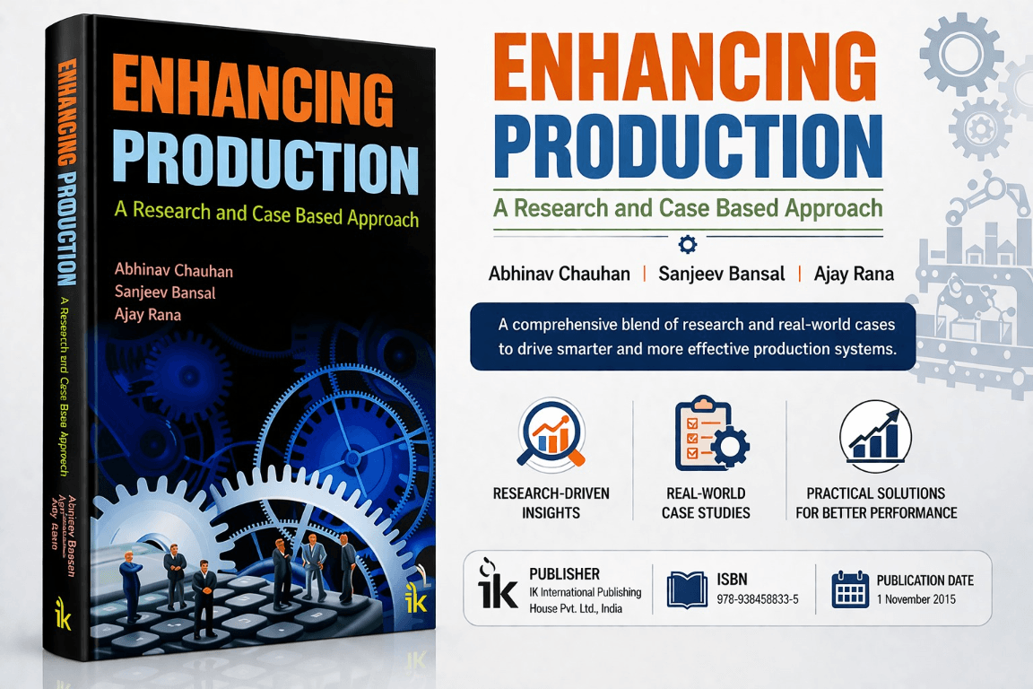 Enhancing Production: A Research and Case Based Approach